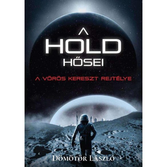 A Hold hősei - A vörös kereszt rejtélye