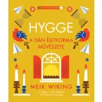 Hygge – A dán életforma művészete
