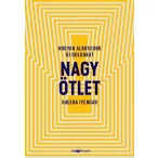 Nagy ötlet - Hogyan alkossunk új dolgokat