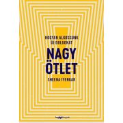 Nagy ötlet - Hogyan alkossunk új dolgokat