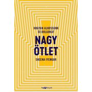 Nagy ötlet - Hogyan alkossunk új dolgokat