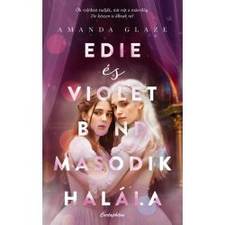 Edie és Violet Bond második halála