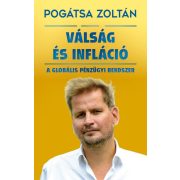   Válság és infláció - A globális pénzügyi rendszer (új kiadás)