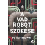 A vad robot szökése