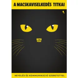 A macskaviselkedés titkai