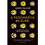 A pszichopátia belülről