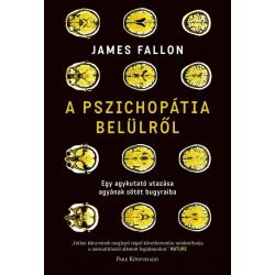 A pszichopátia belülről