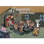 A 7 törpemedve bolondos meséi
