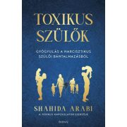 Toxikus szülők