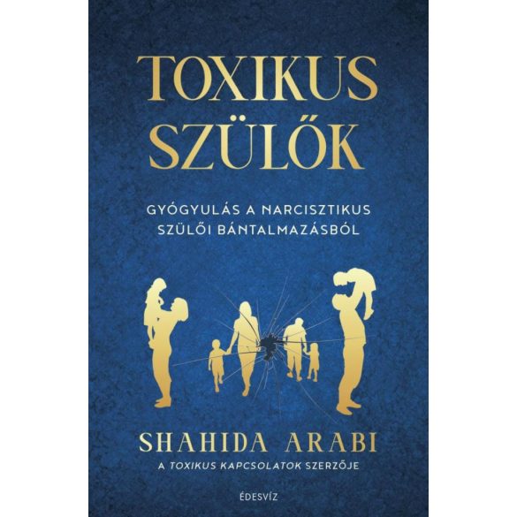 Toxikus szülők