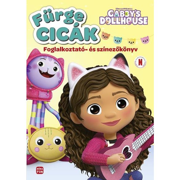 Fürge cicák - Gabi babaháza