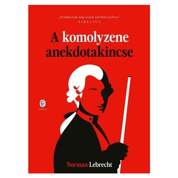 A komolyzene anekdotakincse