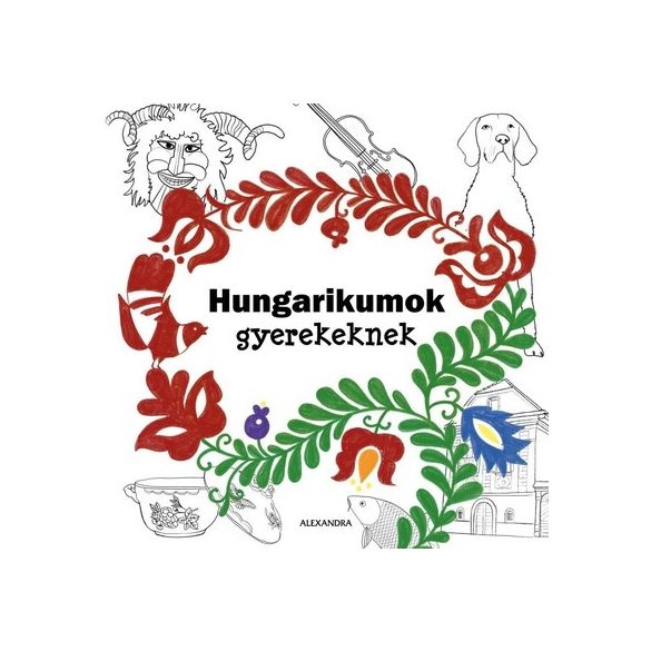 Hungarikumok gyerekeknek