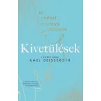 Kivetülések: az emberi érzelmek története