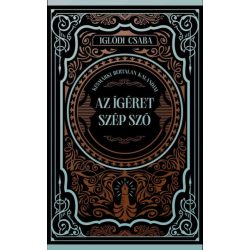  Az ígéret szép szó - (Különleges kiadás) - Éldekorált