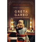 Greta Garbo - A magányos istennő