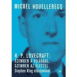 H. P. Lovecraft: Szemben a világgal, szemben az élettel