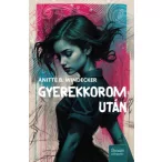 Gyerekkorom után - Éldekorált kiadás