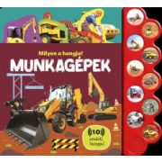 Milyen a hangja? - Munkagépek