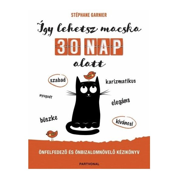 Így lehetsz macska 30 nap alatt