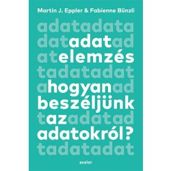 Adatelemzés - Hogyan beszéljünk az adatokról?