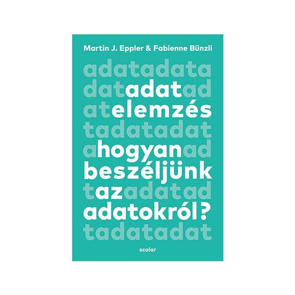 Adatelemzés - Hogyan beszéljünk az adatokról?