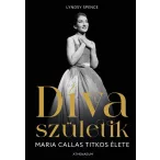 Díva születik - Maria Callas titkos élete