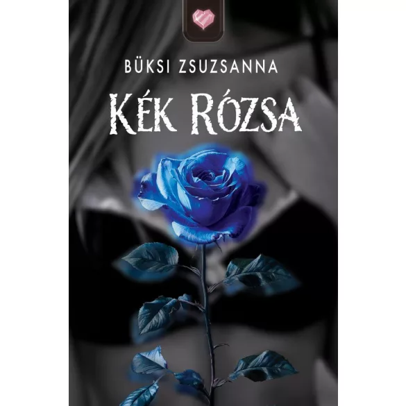 Kék rózsa