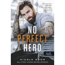   No Perfect Hero - A tökéletlen hős (Heart’s Edge hősei 1.)