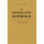 A gondolatok alkímiája