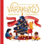 Várakozós - Adventtől vízkeresztig