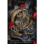   The War of Two Queens - Két királynő háborúja (Vér és hamu 4.)