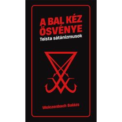 Bal kéz ösvénye - Teista sátánizmusok