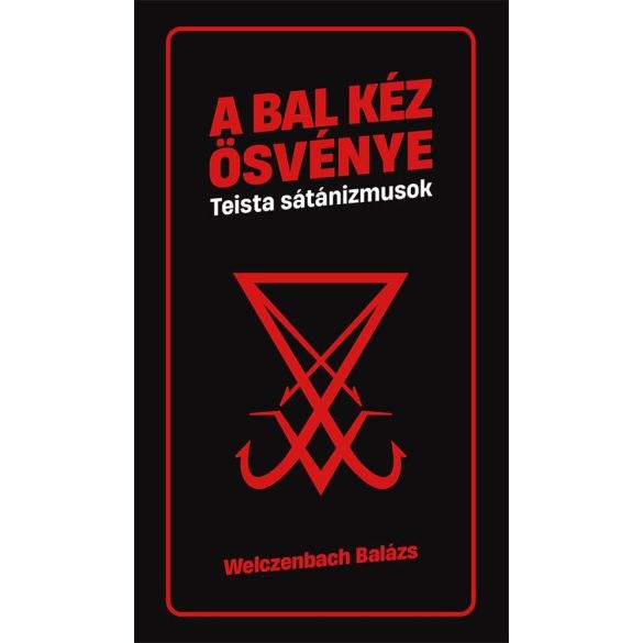 Bal kéz ösvénye - Teista sátánizmusok