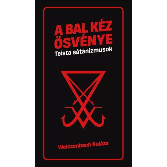 Bal kéz ösvénye - Teista sátánizmusok