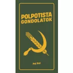 Polpotista gondolatok
