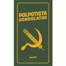 Polpotista gondolatok