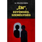 „ÉN”, Egyéniség, Személyiség