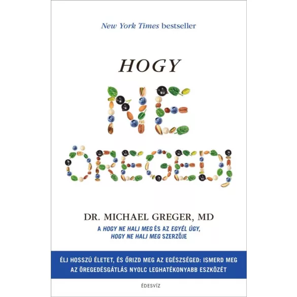 Hogy ne öregedj