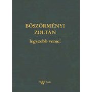 Böszörményi Zoltán legszebb versei