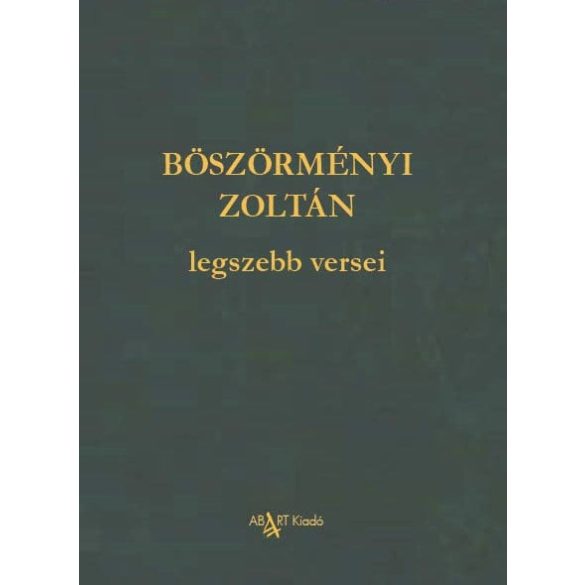 Böszörményi Zoltán legszebb versei