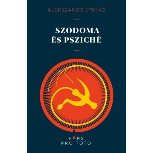 Szodoma és Psziché - Tanulmányok az ezüstkor szellemtörténetéről