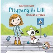 Pitypang és Lili - Pitypang a zebrán