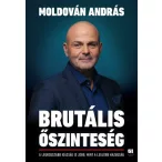 Brutális őszinteség