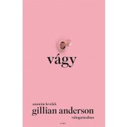 Vágy – Anonim levelek Gillian Anderson válogatásában