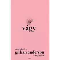 Vágy – Anonim levelek Gillian Anderson válogatásában