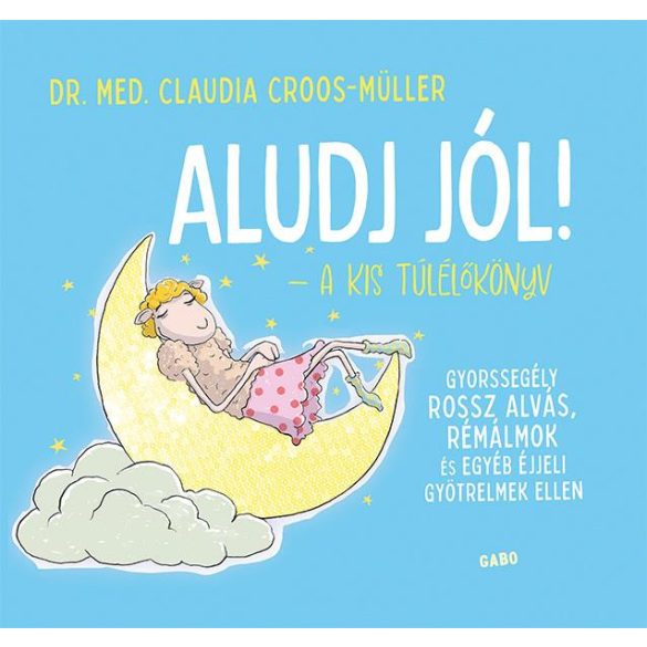 Aludj jól! – A kis túlélőkönyv