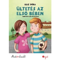 Ültetés az első bében - Most én olvasok 2. szint