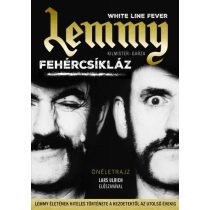 Lemmy - Fehércsíkláz