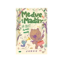 Medve és Madár - A bot és más mesék